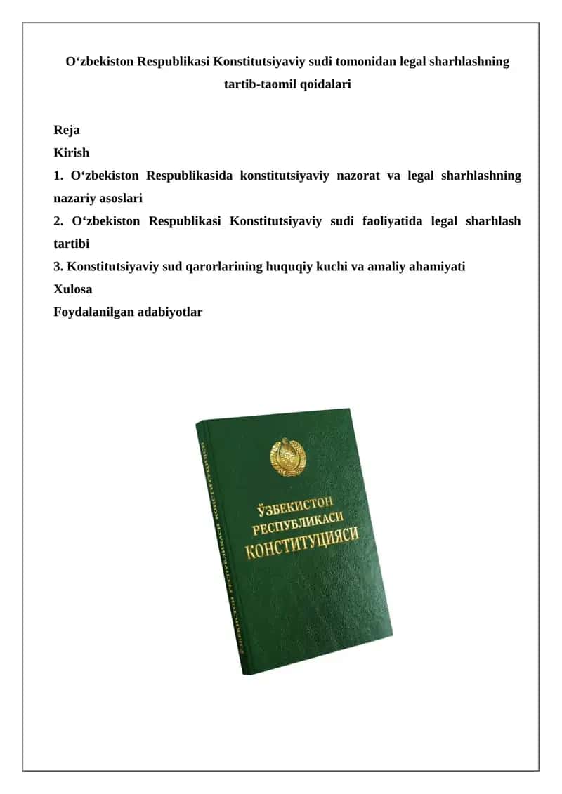O‘zbekiston Respublikasi Konstitutsiyaviy sudi tomonidan legal sharhlashning tartib-taomil qoidalari 1