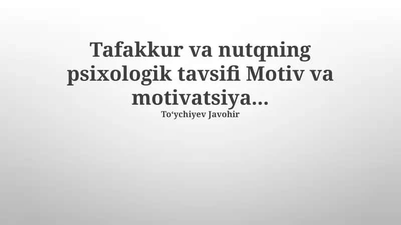 Tafakkur va nutqning psixologik tavsifi 1