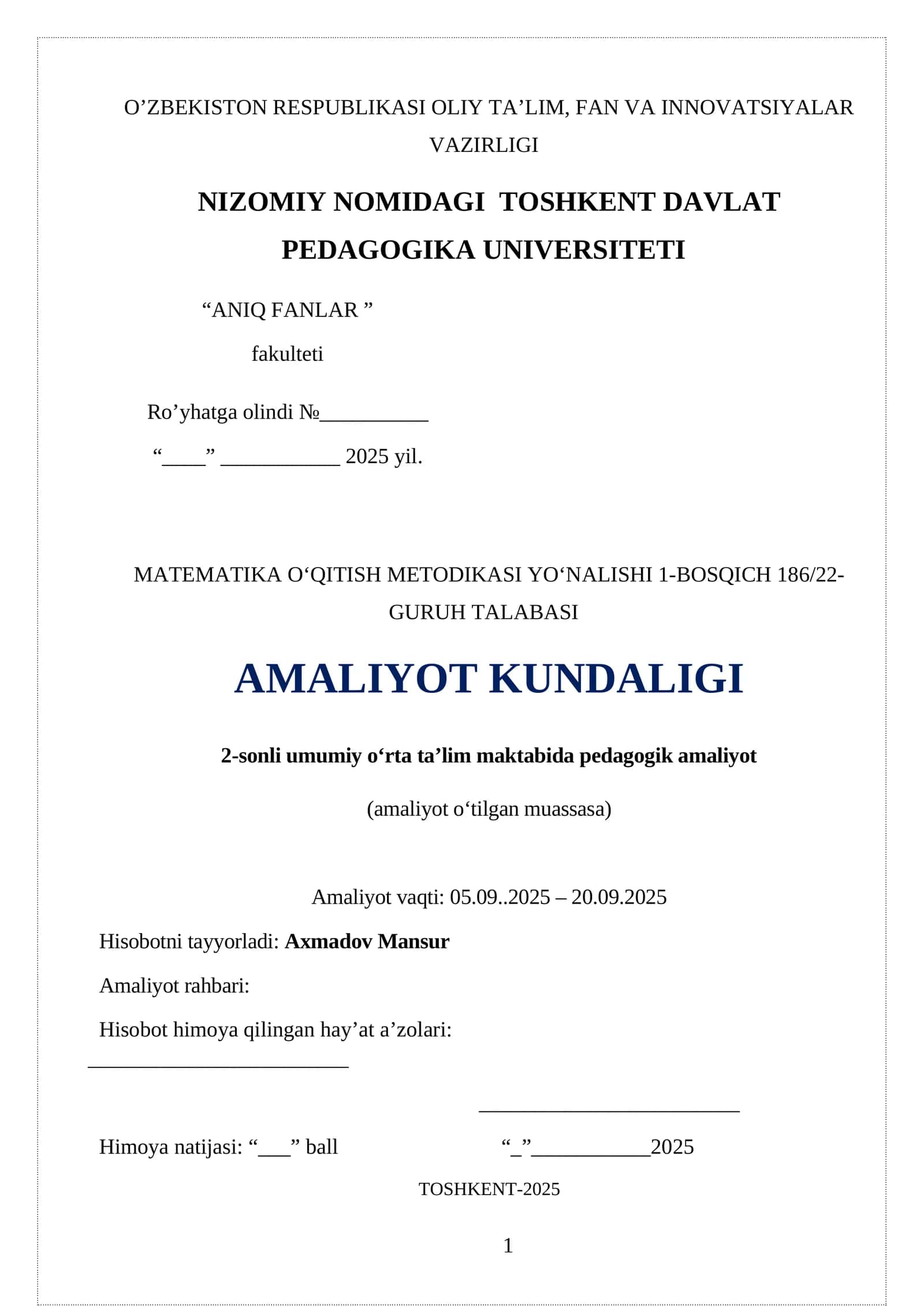 MATEMATIKA O‘QITISH METODIKASI YO‘NALISHI 1-BOSQICH 186/22-GURUH TALABASI 1