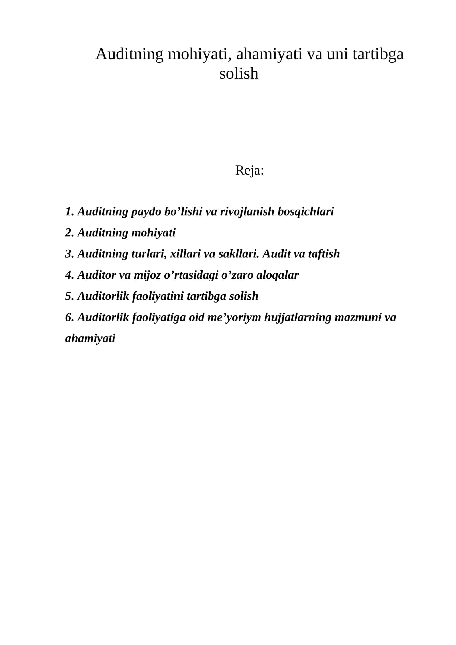 Auditning mohiyаti, ahamiyаti va uni tartibga solish 1