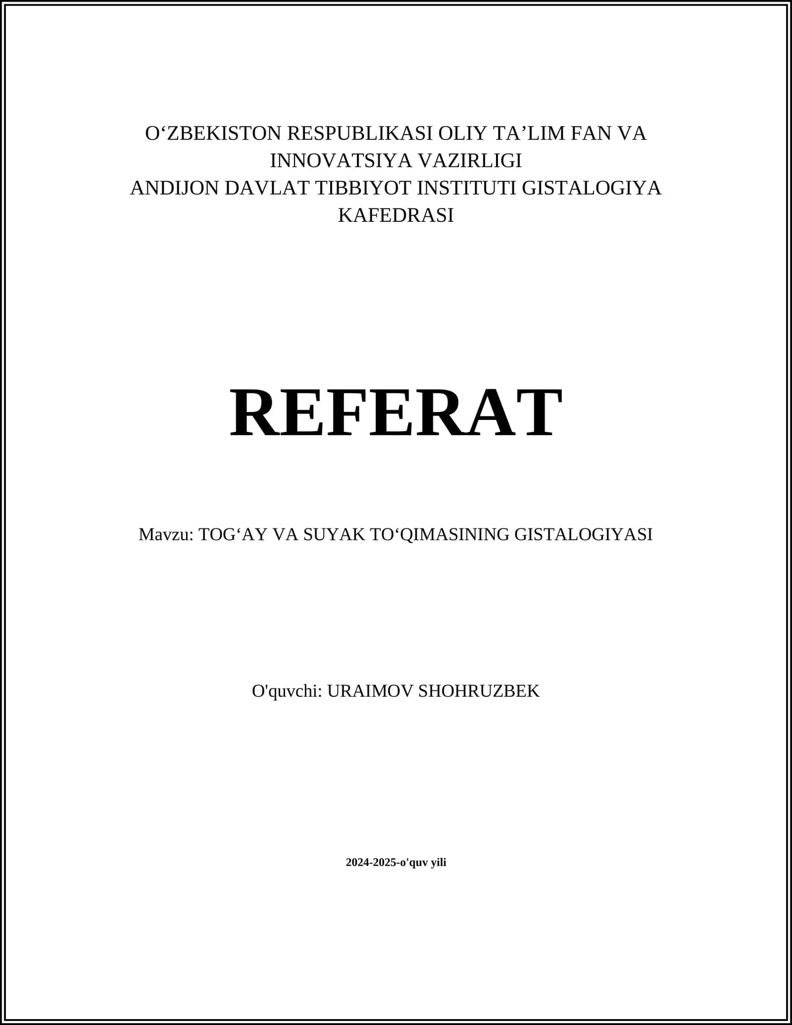 TOGʻAY VA SUYAK TOʻQIMASINING GISTALOGIYASI 1