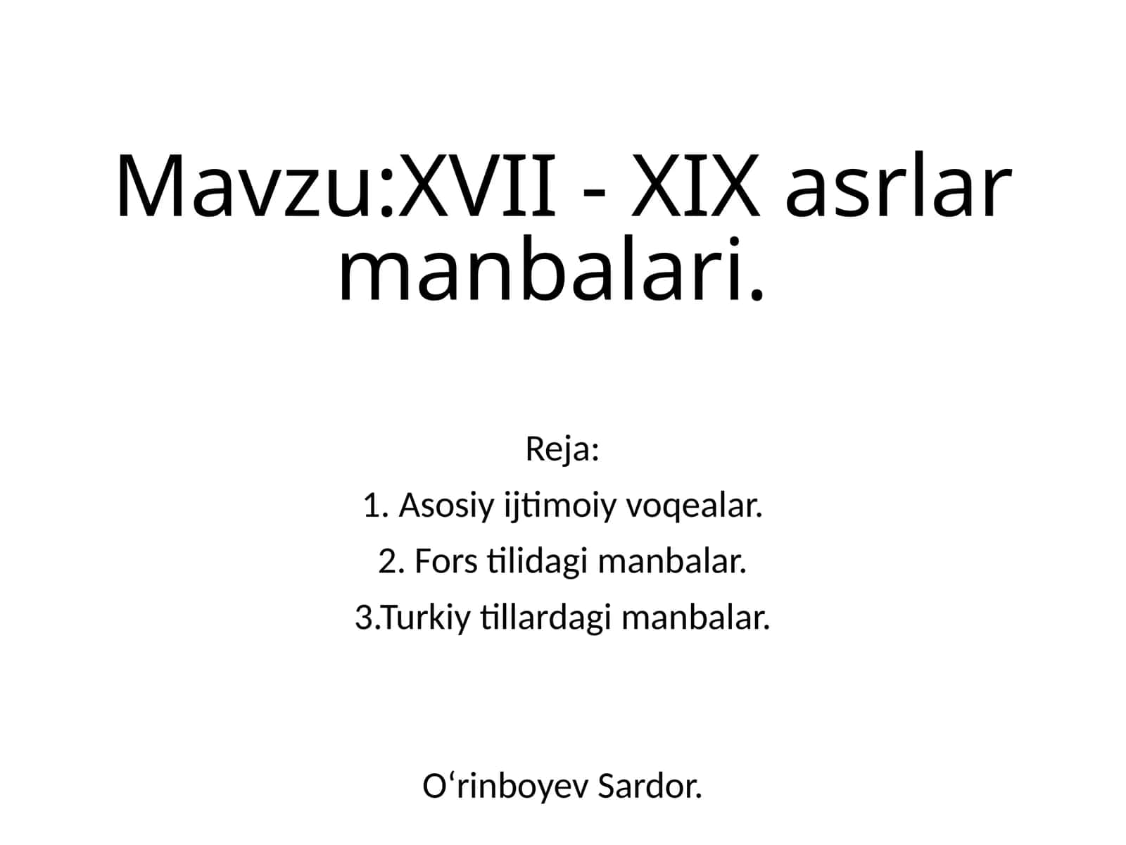 XVII-XIX asrlar manbalari 1