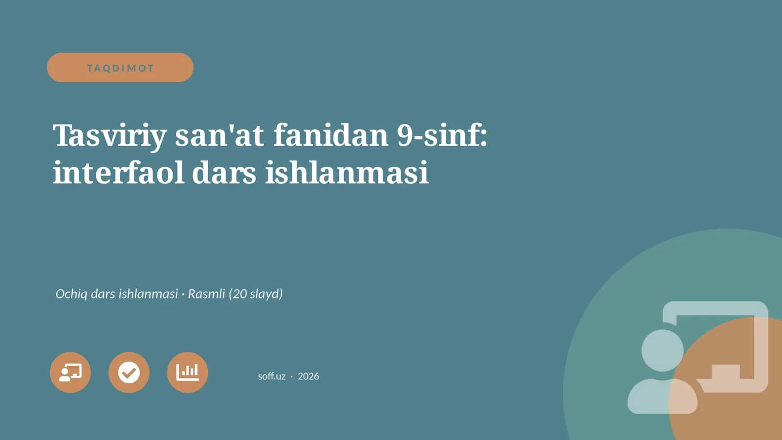 Tasviriy san'at fanidan 9-sinf: interfaol dars ishlanmasi 1