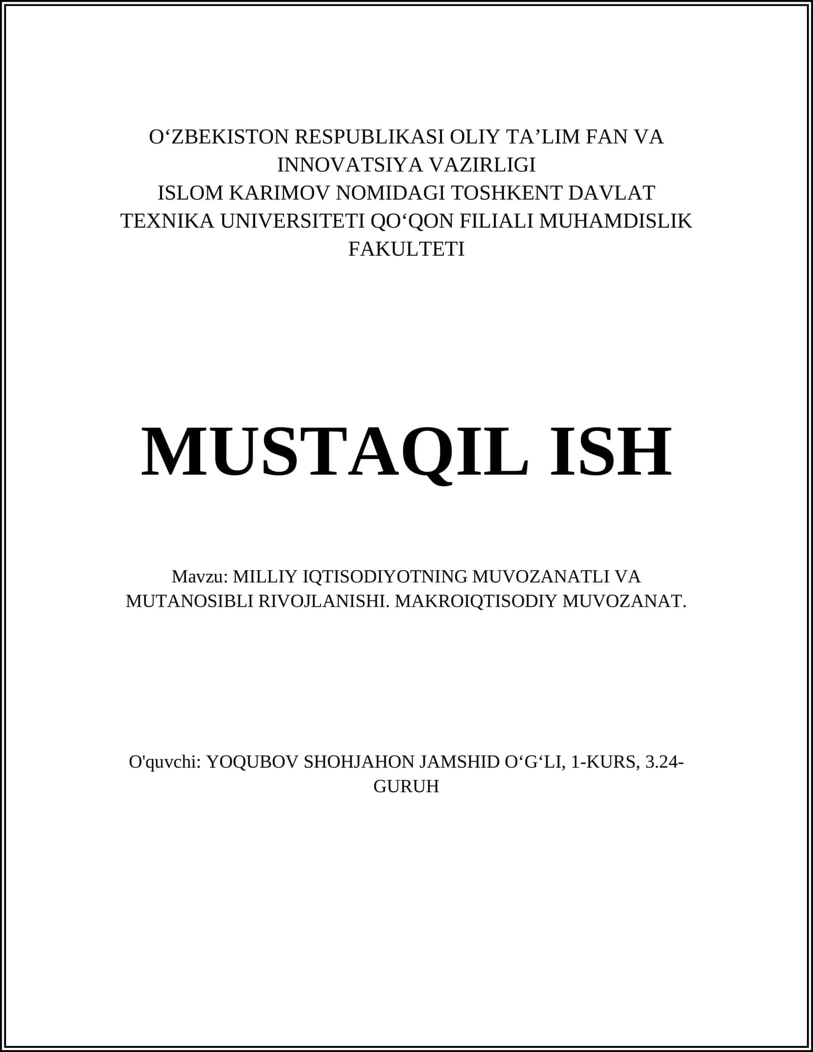 MILLIY IQTISODIYOTNING MUVOZANATLI VA MUTANOSIBLI RIVOJLANISHI. MAKROIQTISODIY MUVOZANAT 1