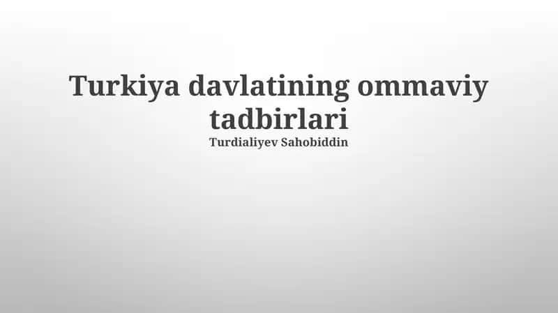 Turkiya davlatining ommaviy tadbirlari 1