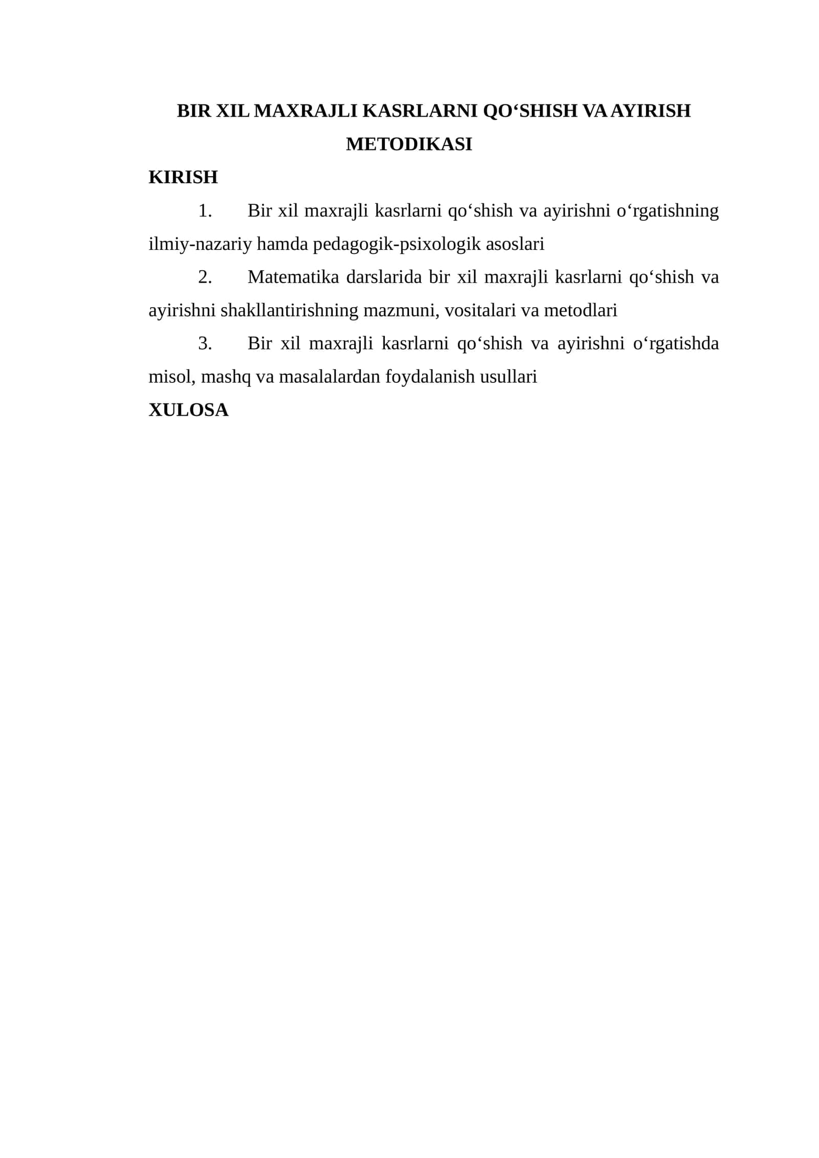 Bir xil maxrajli kasrlarni qo‘shish va ayirish metodikasi 1