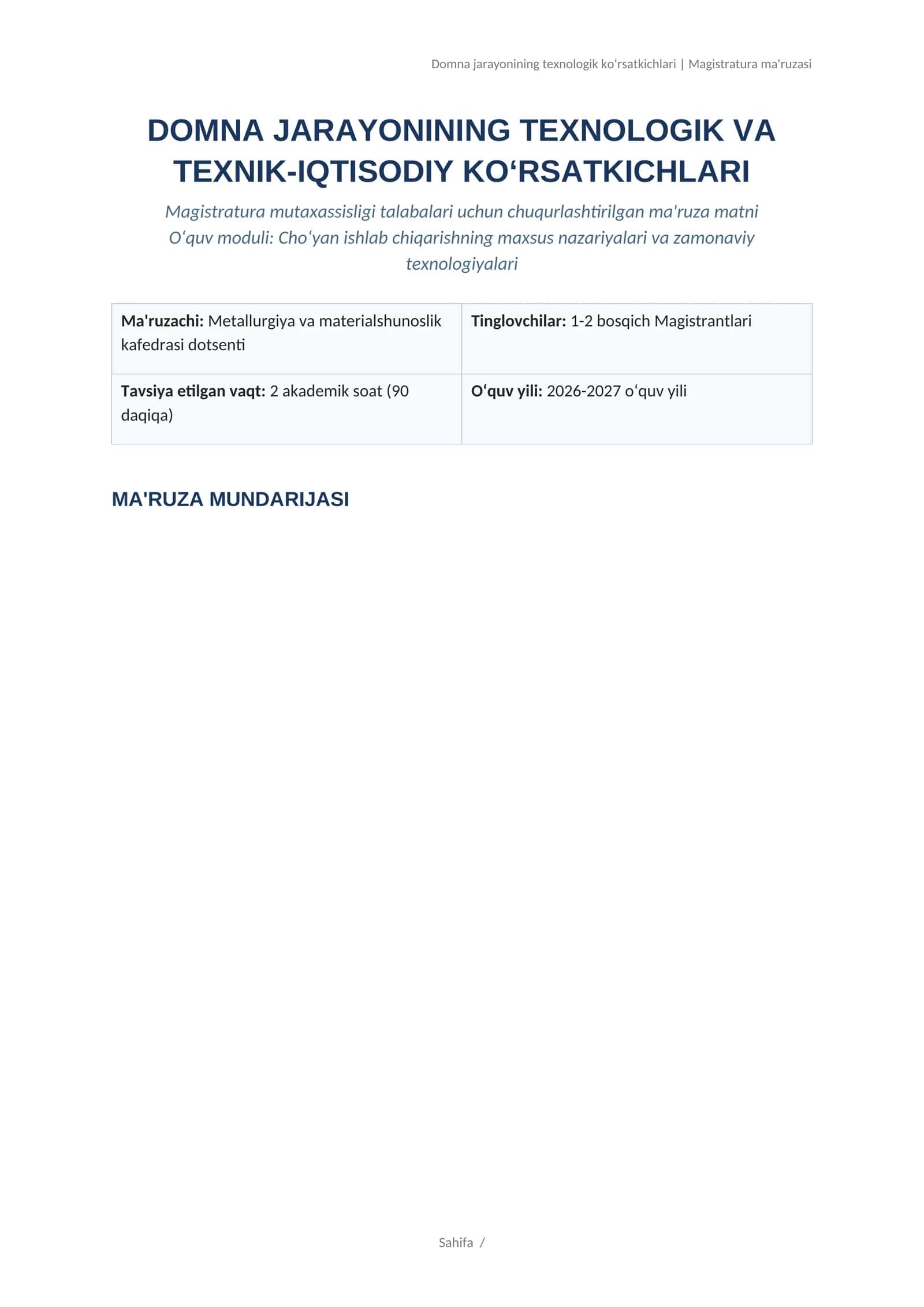 DOMNA JARAYONINING TEXNOLOGIK VA TEXNIK-IQTISODIY KO‘RSATKICHLARI 1