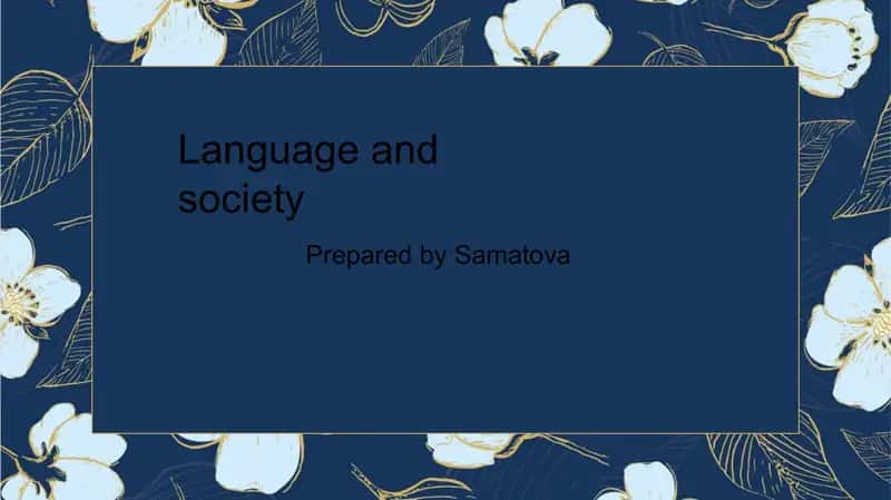 Language and Society 1