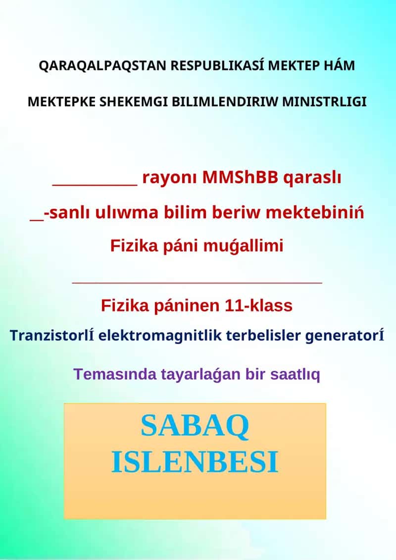 TranzistorlÍ elektromagnitlik terbelisler generatorÍ 1