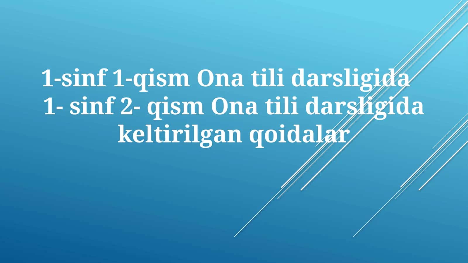 1-sinf 1-qism Onatilidarsligida 1