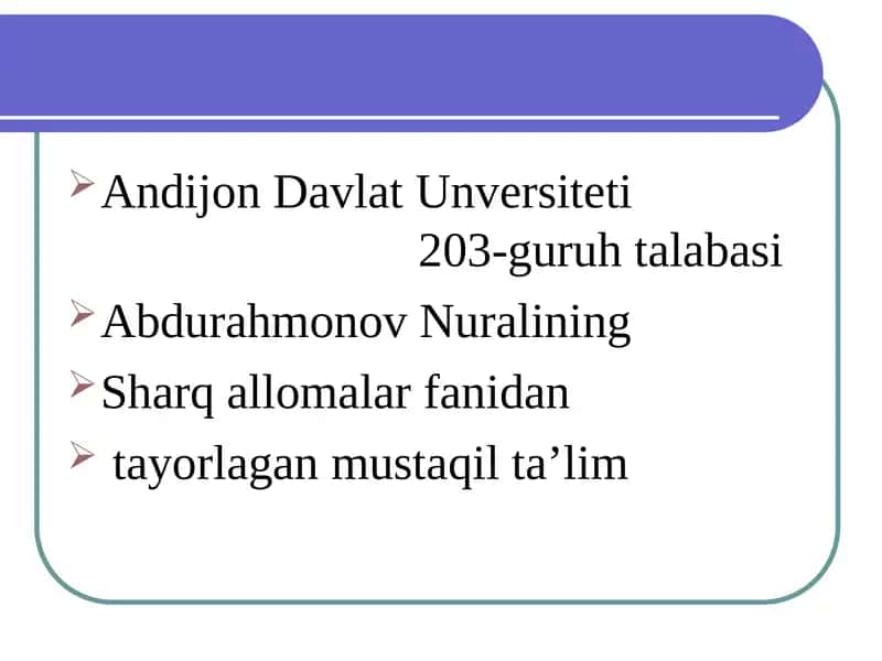 Sharq allomalar fanidan mustaqil ta’lim 1