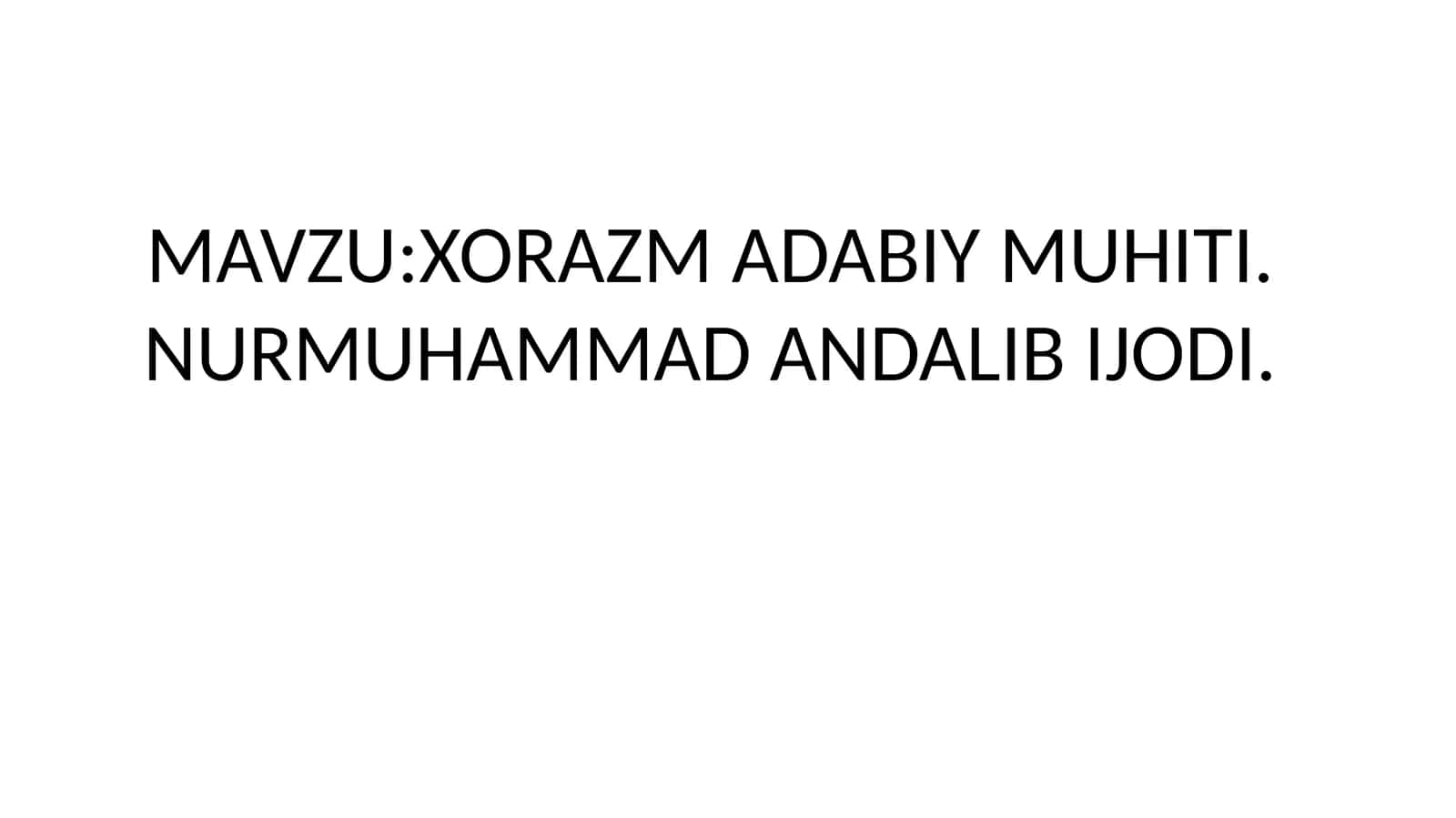 Nurmuhammad Andalib ijodi 1