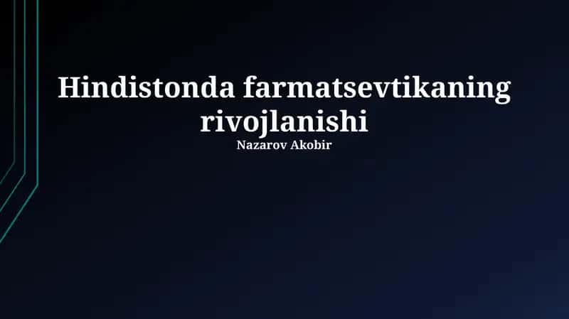Hindistonda farmatsevtikaning rivojlanishi 1