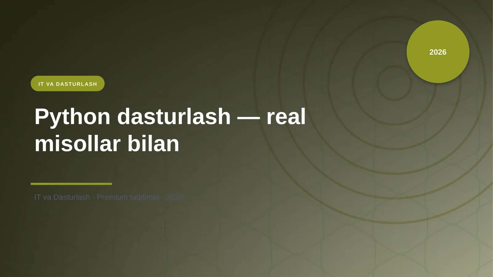 Python dasturlash — real misollar bilan 1