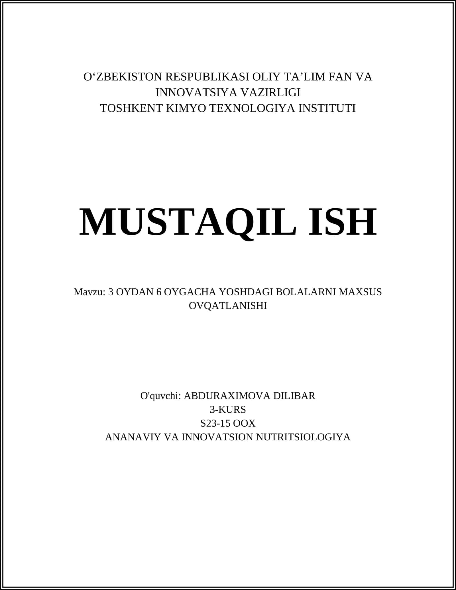 3 OYDAN 6 OYGACHA YOSHDAGI BOLALARNI MAXSUS OVQATLANISHI 1