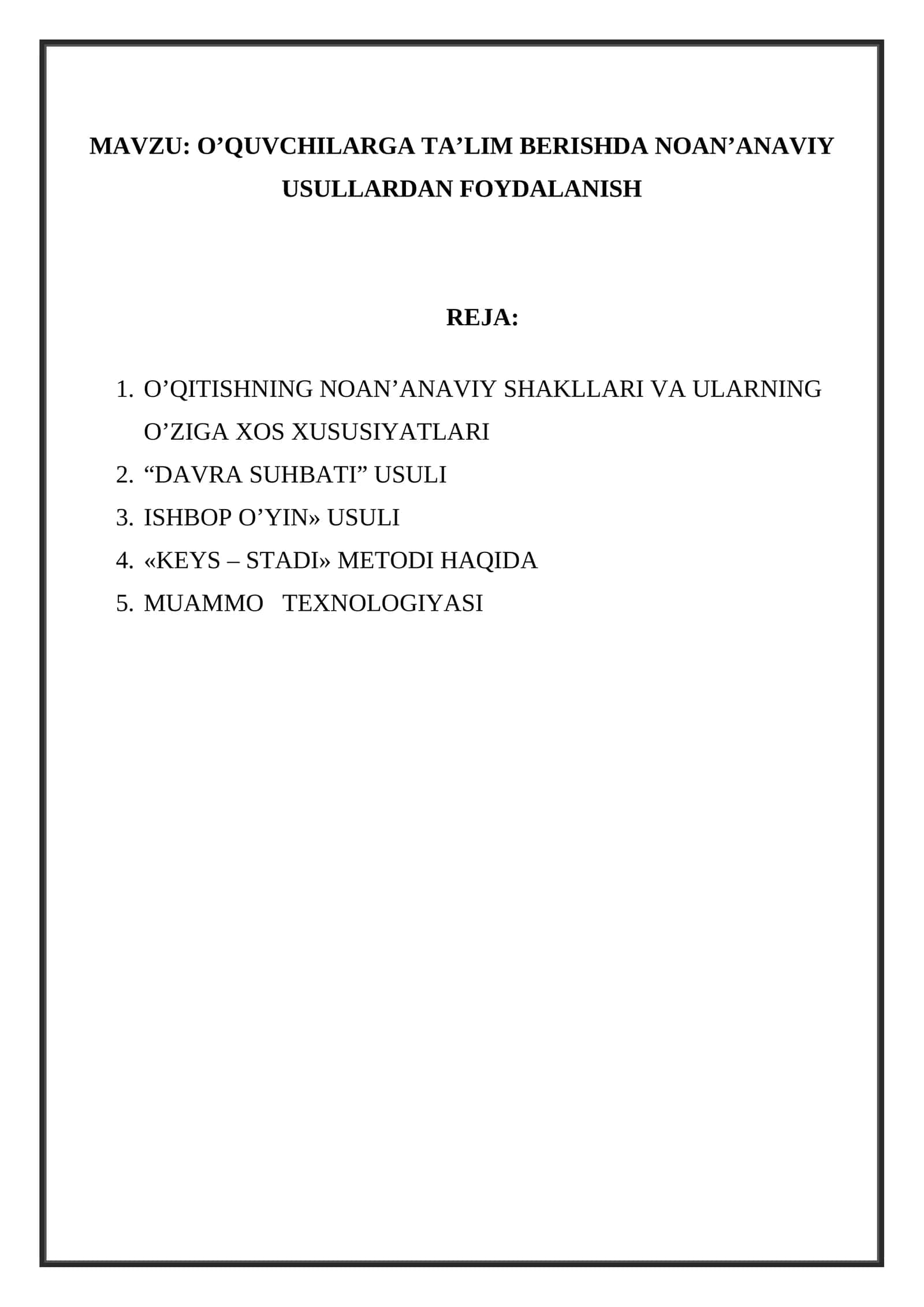 O’QUVCHILARGA TA’LIM BERISHDA NOAN’ANAVIY USULLARDAN FOYDALANISH 1