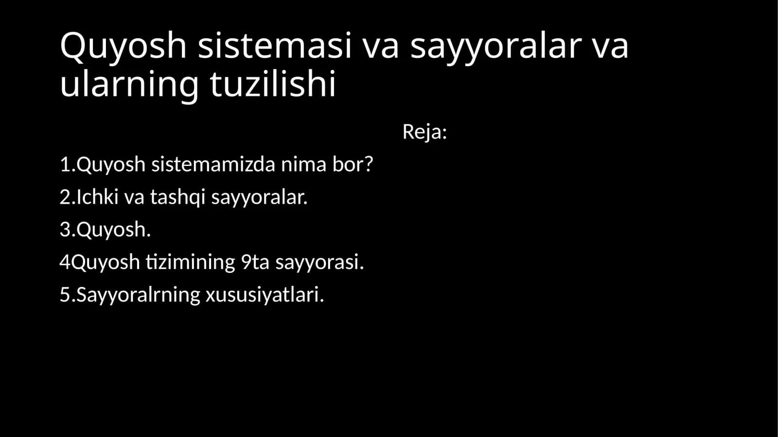 Quyosh sistemasi va sayyoralar va ularning tuzilishi 1