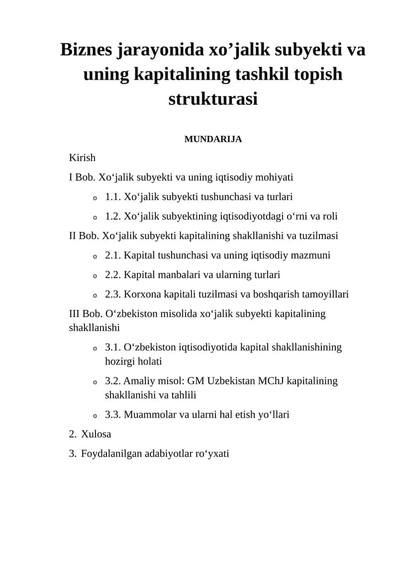 Biznes jarayonida xo’jalik subyekti va uning kapitalining tashkil topish strukturasi 1