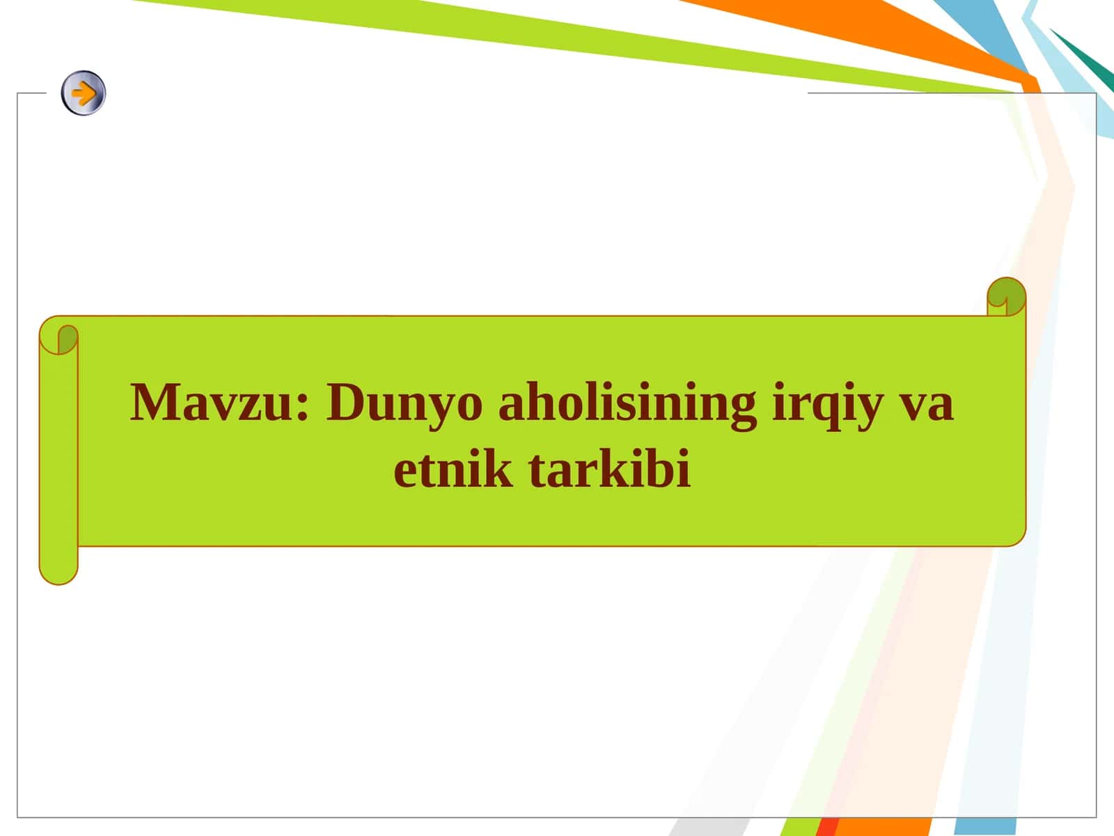Dunyo aholisining irqiy va etnik tarkibi 1