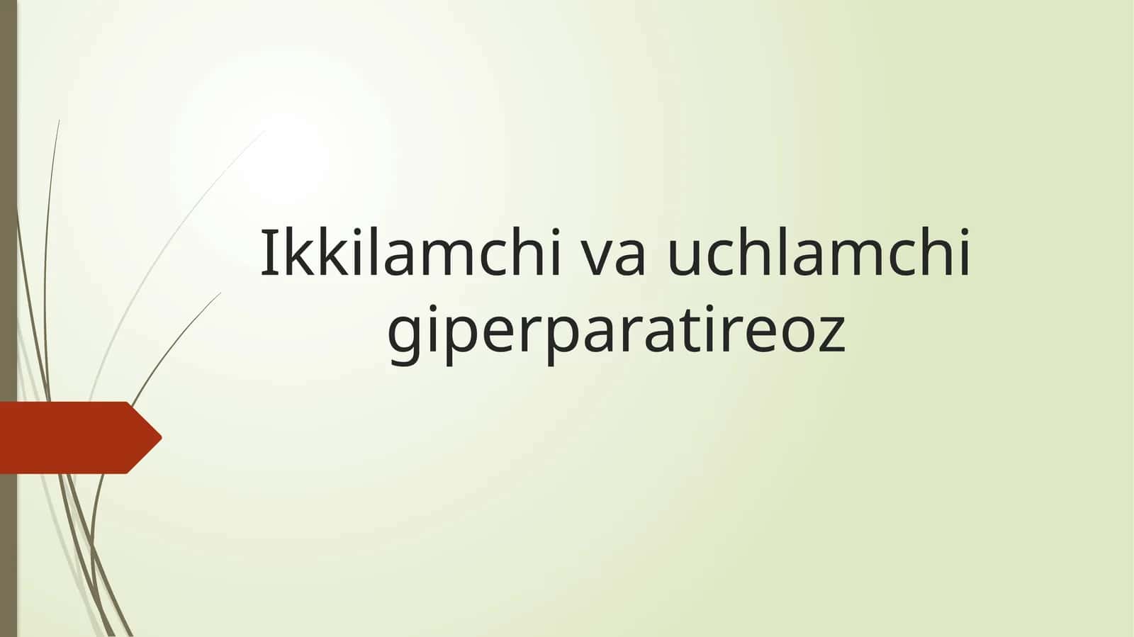 Ikkilamchi va uchlamchi giperparatireoz 1