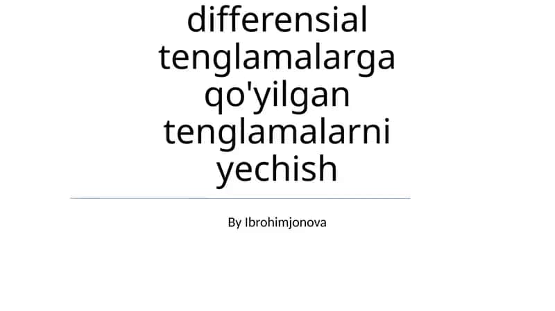 Mathcadda differensial tenglamalarga qo'yilgan tenglamalarni yechish 1