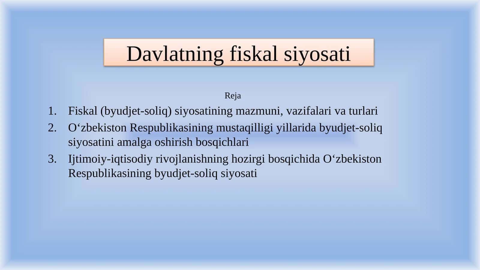 Davlatning fiskal siyosati 1