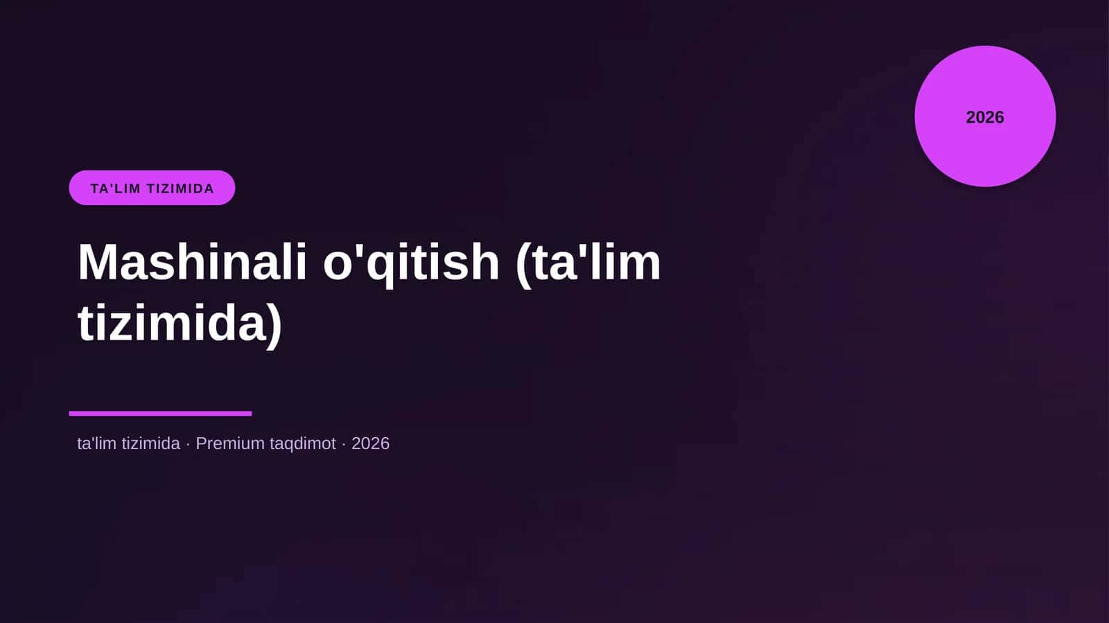Mashinali o'qitish (ta'lim tizimida) 1