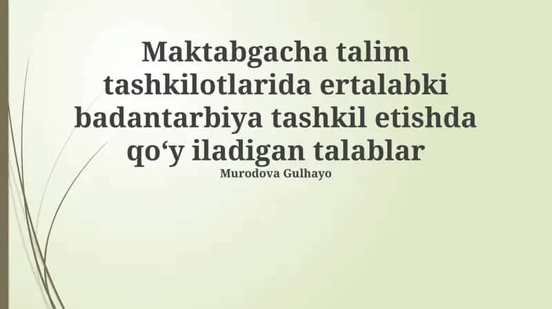 Ertalabki badantarbiya tashkil etish 1