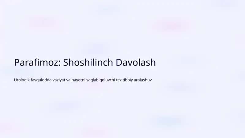 Parafimoz: Shoshilinch Davolash 1