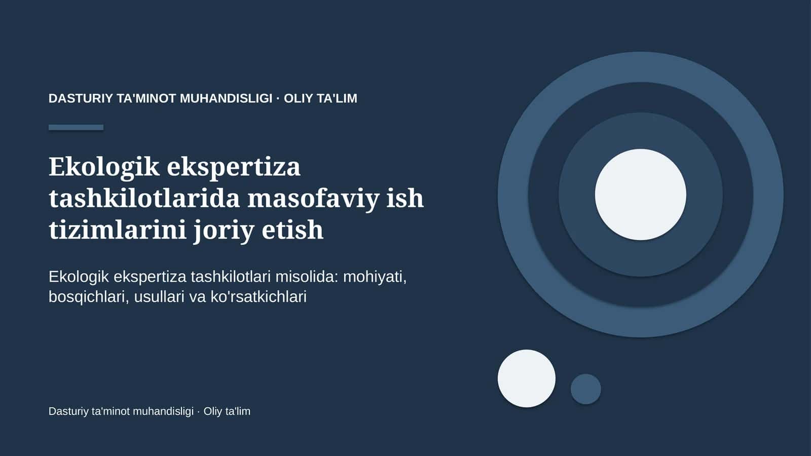 Ekologik ekspertiza tashkilotlarida masofaviy ish tizimlarini joriy etish 1