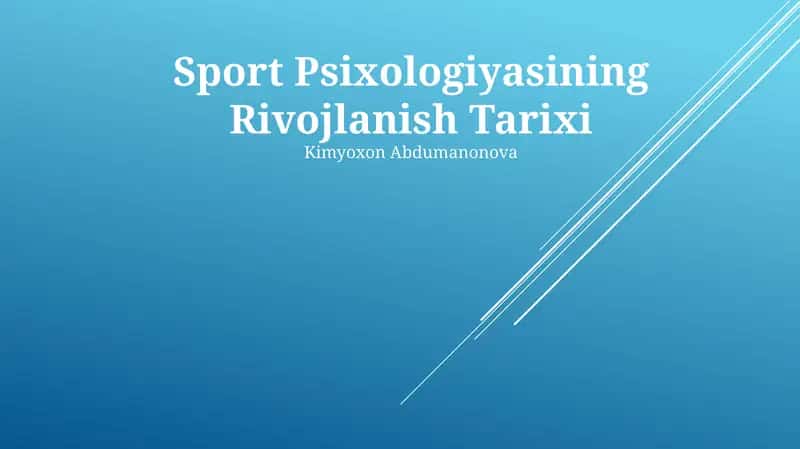 Sport Psixologiyasining Rivojlanish Tarixi 1