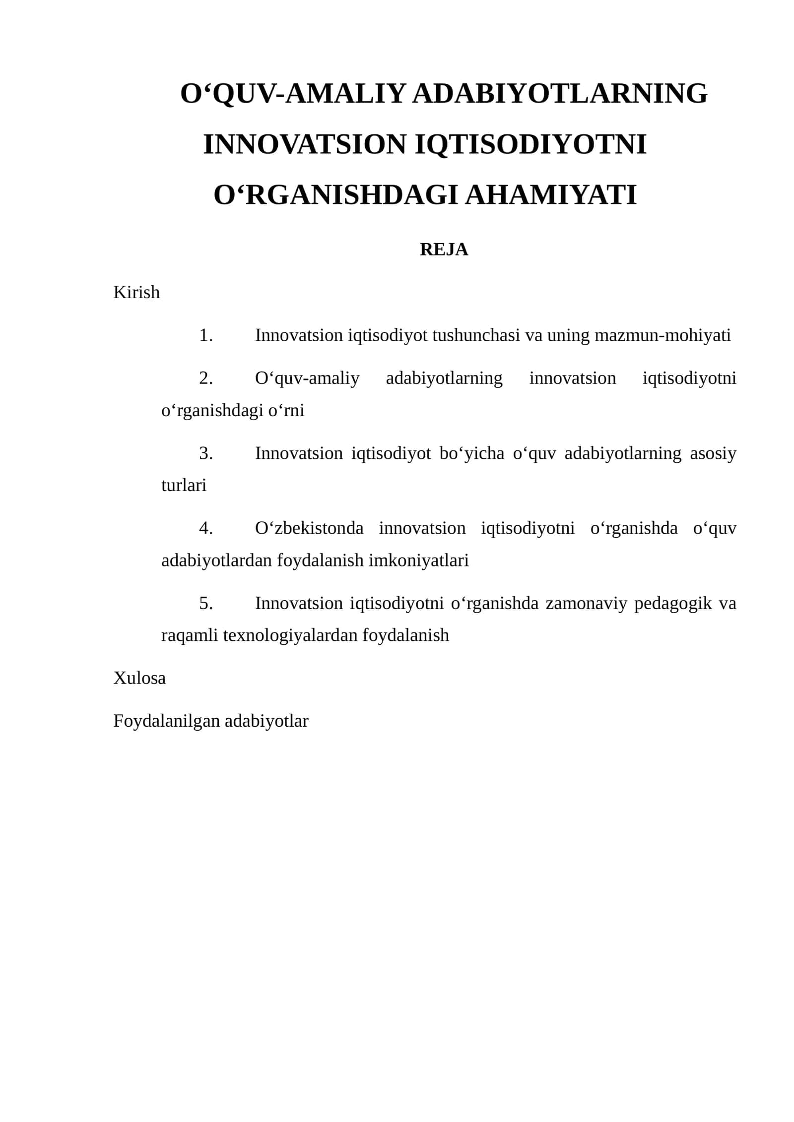 O‘QUV-AMALIY ADABIYOTLARNING INNOVATSION IQTISODIYOTNI O‘RGANISHDAGI AHAMIYATI 1