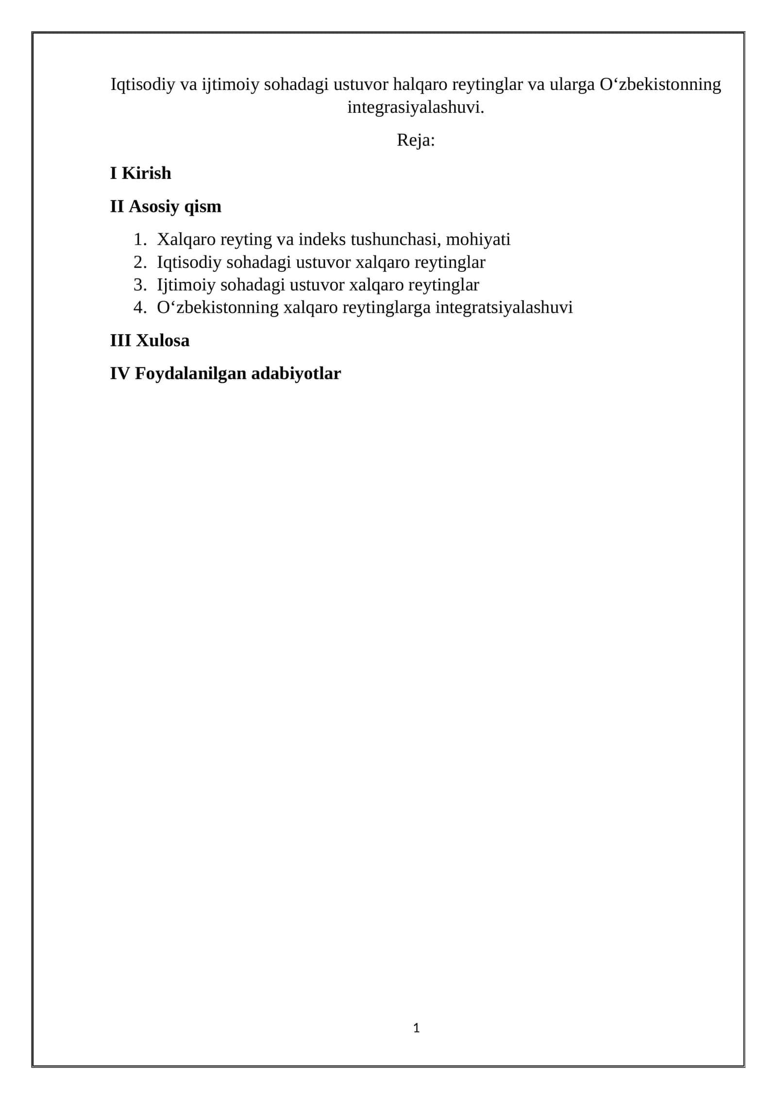 Iqtisodiy va ijtimoiy sohadagi ustuvor halqaro reytinglar va ularga O‘zbekistonning integrasiyalashuvi 1