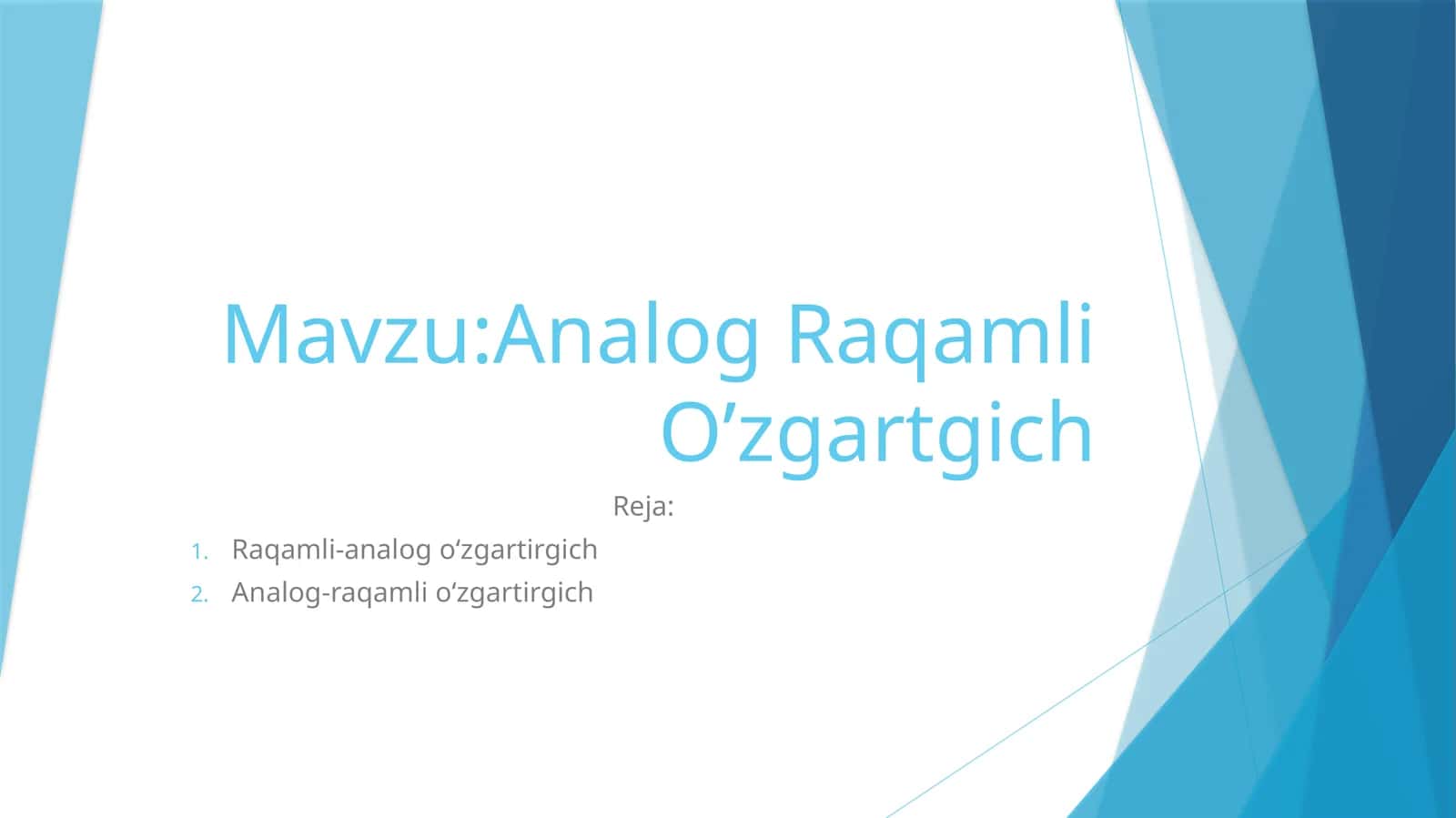 Analog Raqamli O’zgartgich 1