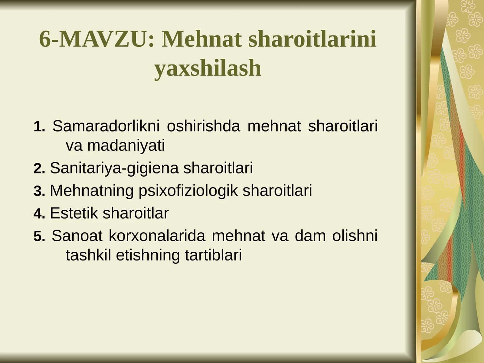 Mehnatsharoitlarini yaxshilash 1