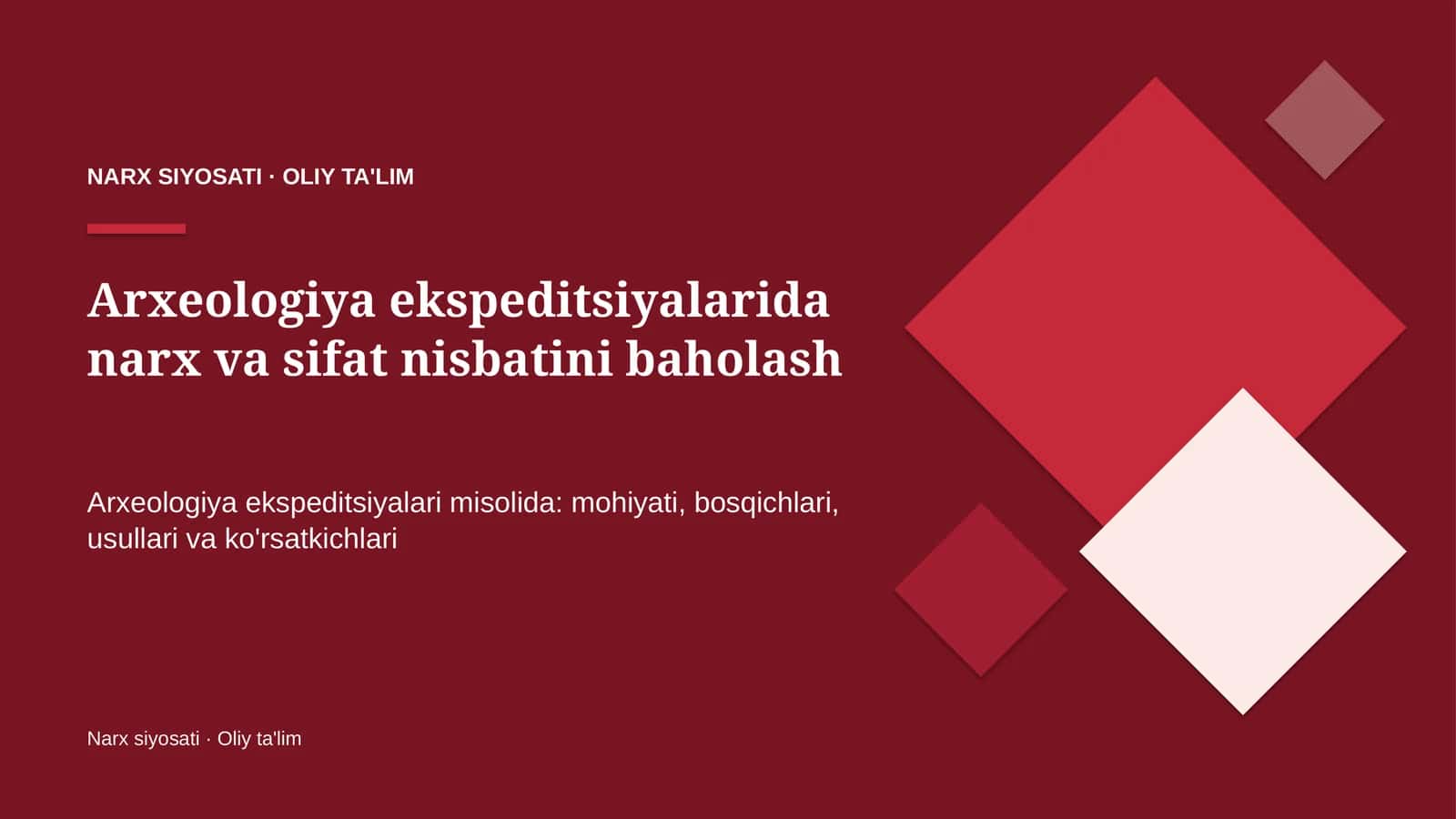 arxeologiya ekspeditsiyalarida narx va sifat nisbatini baholash 4934 1