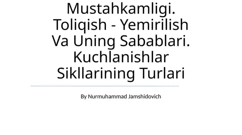 Vaqt Bo'Yicha Davr O'Zgaruvchan Kuchlanishlarda Materiallar Mustahkamligi 1