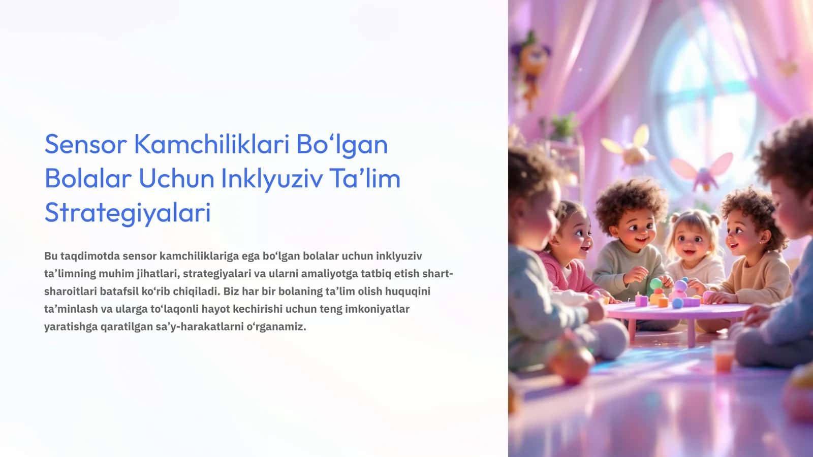 Sensor Kamchiliklari Bo‘lgan Bolalar Uchun Inklyuziv Ta’lim Strategiyalari 1