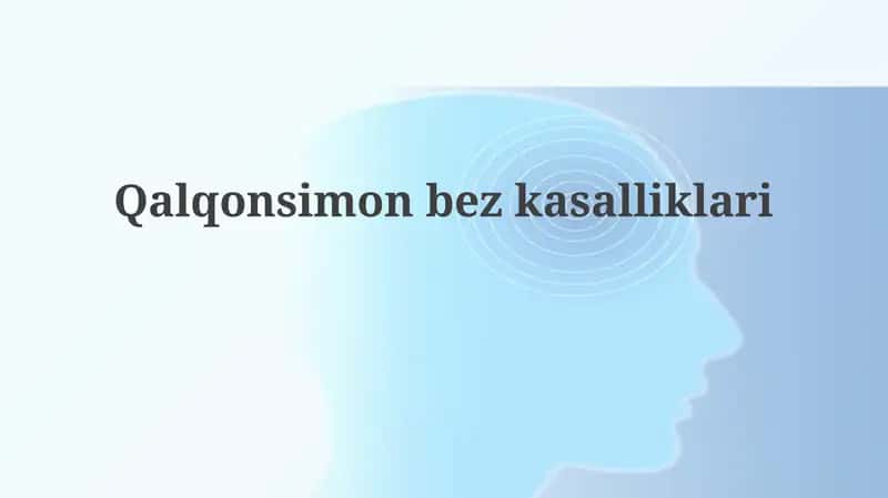 Qalqonsimon bez kasalliklari 1