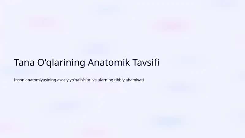 Tana O'qlarining Anatomik Tavsifi 1