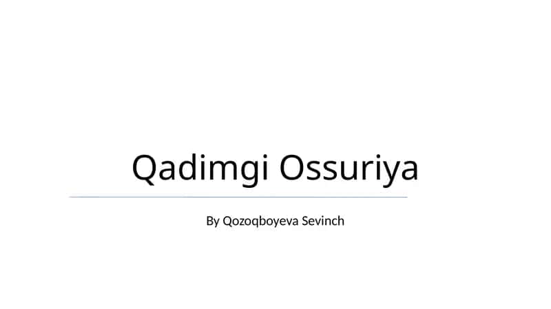 Qadimgi Ossuriya 1