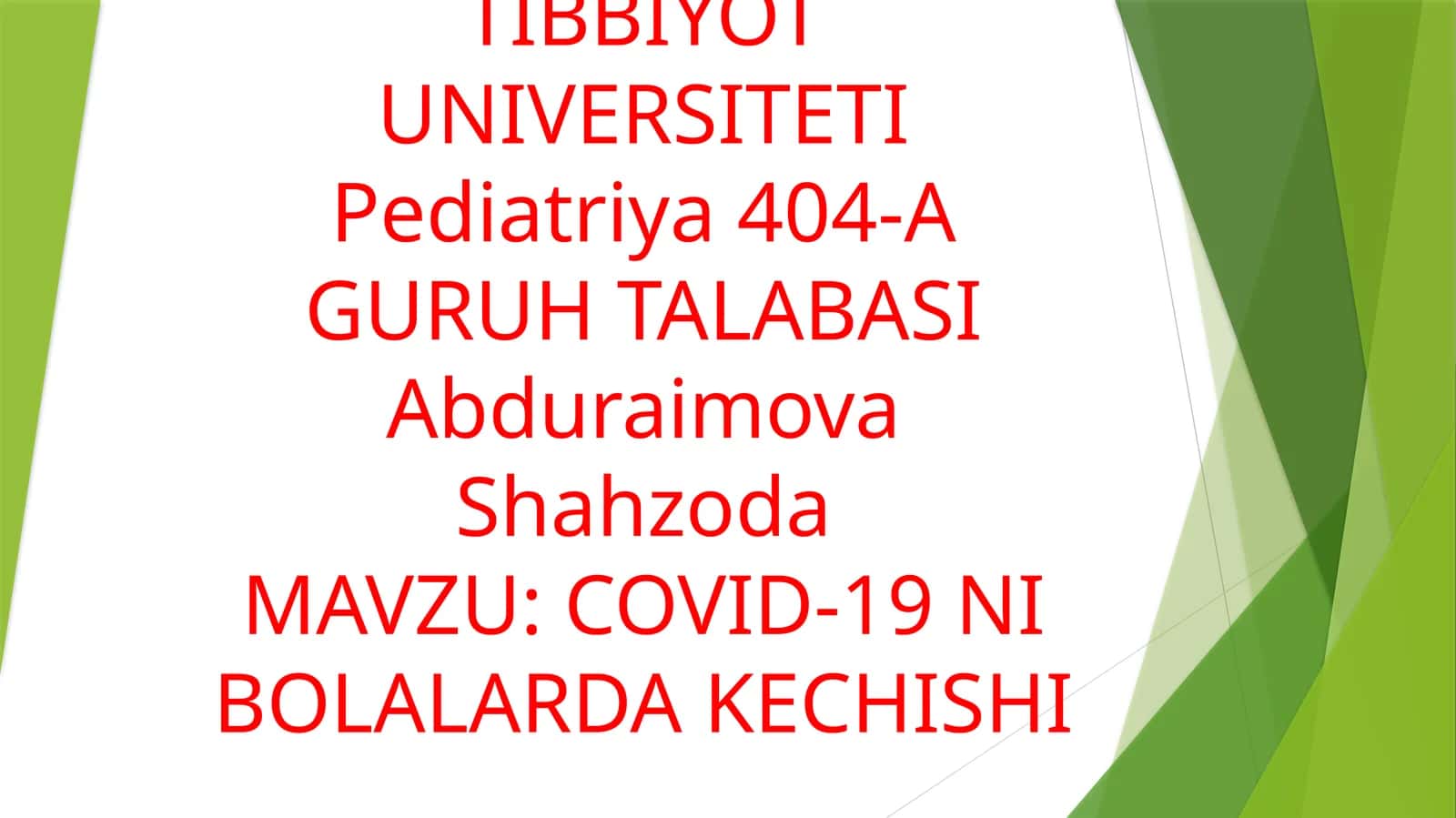 COVID-19 NI BOLALARDA KECHISHI 1
