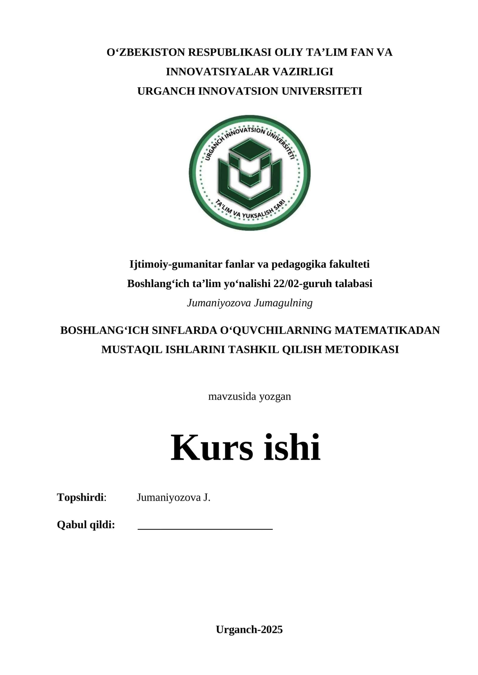 BOSHLANG‘ICH SINFLARDA O‘QUVCHILARNING MATEMATIKADAN MUSTAQIL ISHLARINI TASHKIL QILISH METODIKASI 1