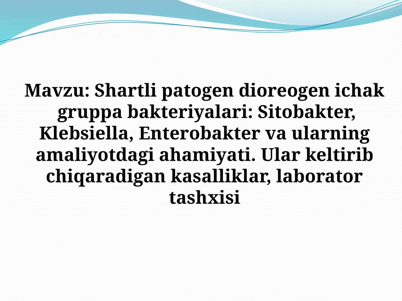 Shartli patogen dioreogen ichak gruppa bakteriyalari: Sitobakter, Klebsiella, Enterobakter vа ularning amaliyotdagi ahamiyati. Ularkeltirib chiqaradigan kasalliklar, laborator tashxisi 1