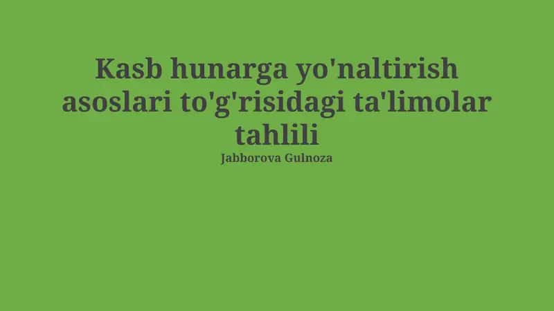 Kasb hunarga yo'naltirish asoslari to'g'risidagi ta'limolar tahlili 1