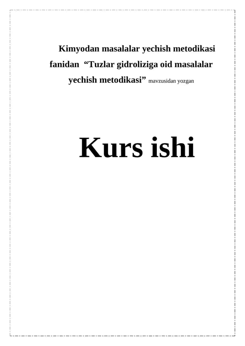 Tuzlar gidroliziga oid masalalar yechish metodikasi 1