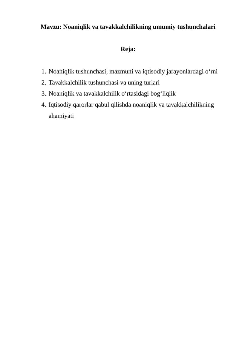 Noaniqlik va tavakkalchilikning umumiy tushunchalari 1