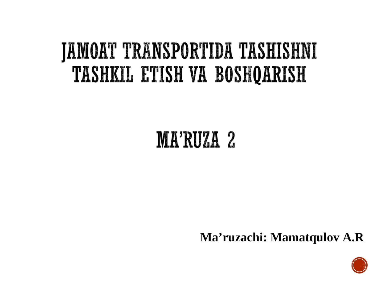 Avtobus yo‘nalishlari va turlar 1