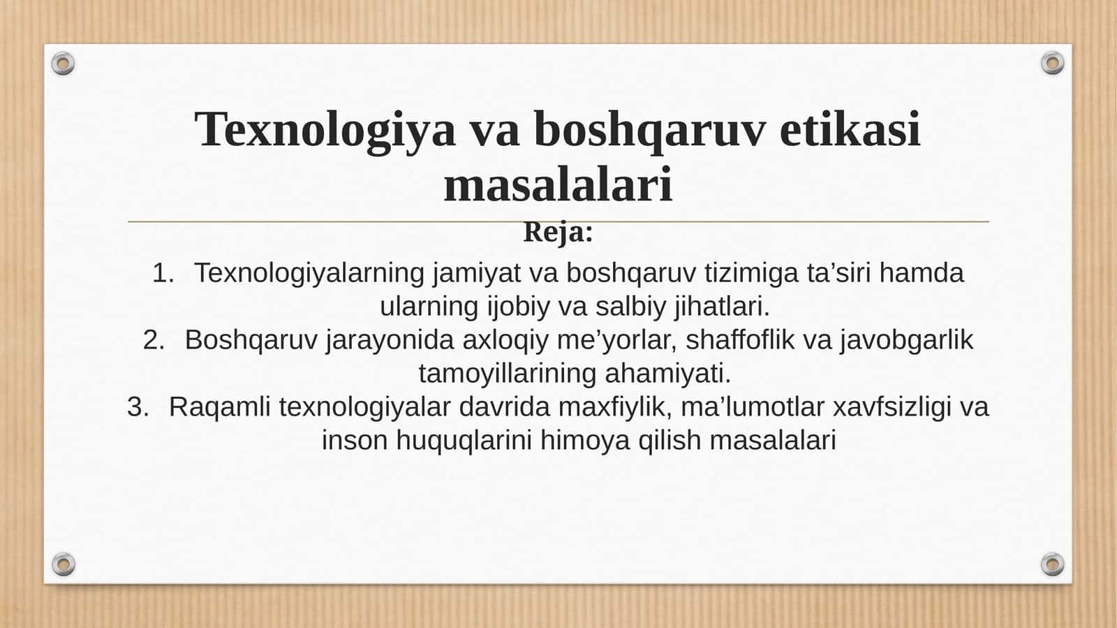Texnologiya va boshqaruv etikasi masalalari 1