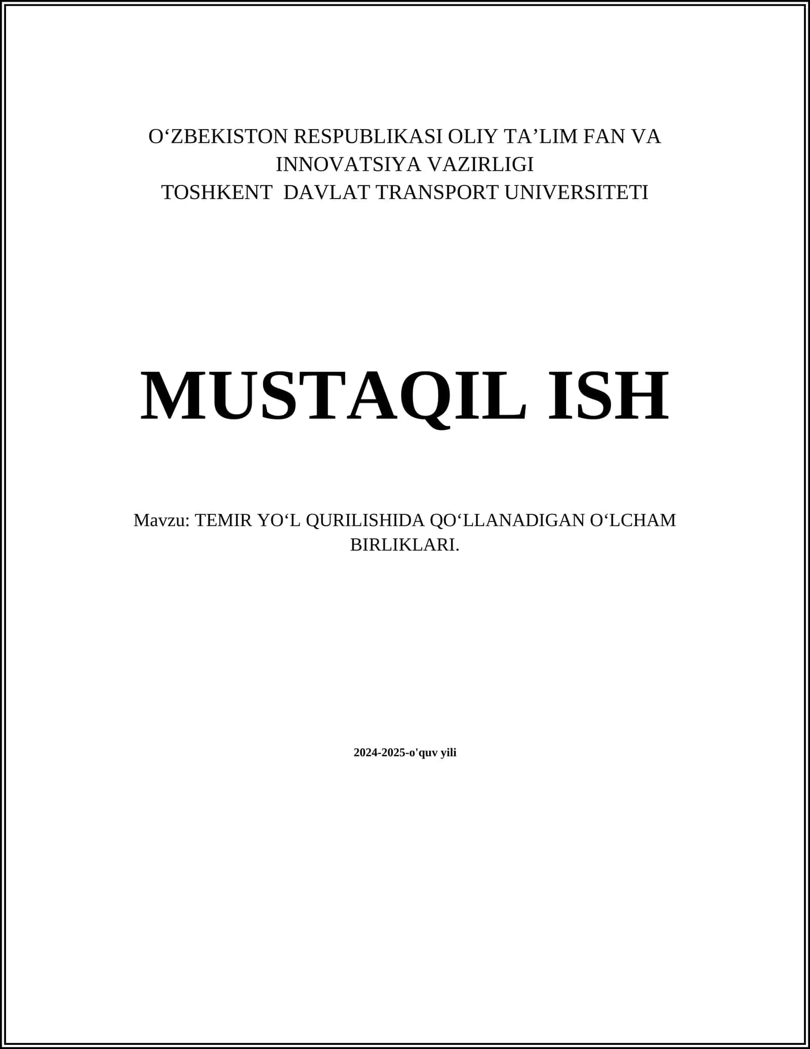 TEMIR YO‘L QURILISHIDA QO‘LLANADIGAN O‘LCHAM BIRLIKLARI 1
